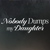 Movie Review :: Lifetime’s Nobody Dumps My Daughter