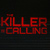 Movie Review :: Lifetime Network’s The Killer is Calling