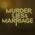 Movie Review :: Lifetime Movie Network’s Murder, Lies & Marriage