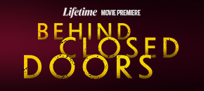 Title card for Lifetime's 2026 film "Behind Closed Doors" featuring Jenny Pudavick as Morgan Marsh, Dennis Andres as Grant, Magalie Langrais as Lizzy Marsh and Chris Hong as Kevin Marsh with serious expressions against a dark, moody background, with a glowing, partially open door positioned between them and the film title in large, distressed yellow typography.